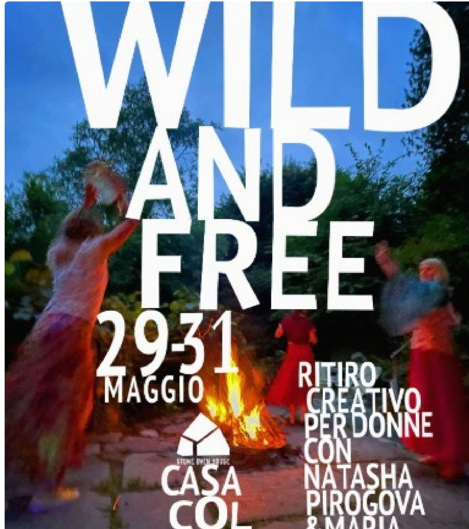 Wild and Free retreat poster, 29-31 May 2026, Stone Oven House
